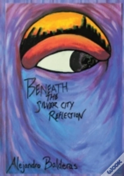 Capa do artigo Beneath The Silver City Reflection