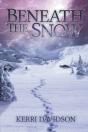 Beneath The Snow - Preview