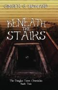 Beneath The Stairs