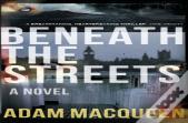 Beneath The Streets