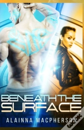 Beneath The Surface