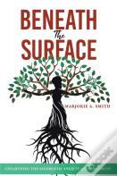Beneath The Surface