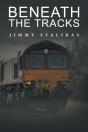 Beneath The Tracks - Preview