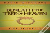 Beneath The Tree Of Heaven