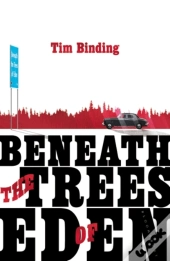 Beneath The Trees Of Eden