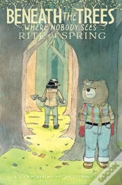 Capa do artigo Beneath The Trees Where Nobody Sees: Rite Of Spring