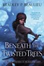 Beneath The Twisted Trees - Preview