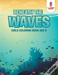 Beneath The Waves