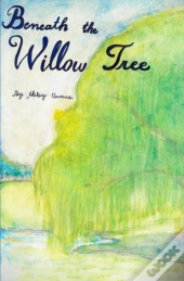 Beneath The Willow Tree