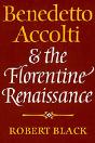 Benedetto Accolti And The Florentine Renaissance - Preview