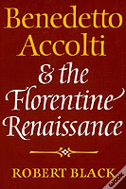 Capa do artigo Benedetto Accolti And The Florentine Renaissance