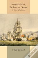 Benedict Arnold, The Fightinggeneral
