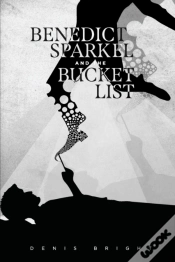 Capa do artigo Benedict Sparkel And The Bucket List