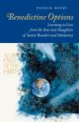 Benedictine Options: Learning To Live Fr - Preview
