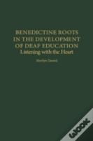 Benedictine Roots In The Development Of Deaf Education