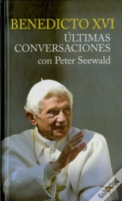 Capa do artigo Benedicto Xvi. Ultimas Conversaciones Con Peter Seewald