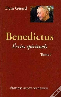 Capa do artigo Benedictus - Tome 1 : Ecrits Spirituels