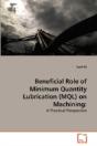 Beneficial Role Of Minimum Quantity Lubr - Preview