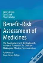 Benefit-Risk Assessment Of Medicines