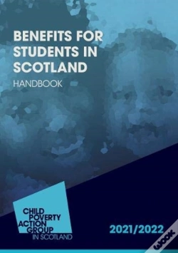 Capa do artigo Benefits For Students In Scotland 2021/22 19th Edition