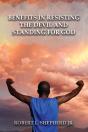 Benefits In Resisting The Devil, By Standing For God And His Word - Preview