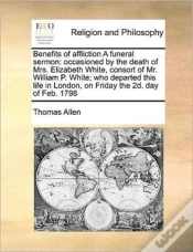 Capa do artigo Benefits Of Affliction A Funeral Sermon: