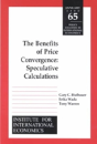 Benefits Of Price Convergence Â€“ Speculative Calculations - Preview