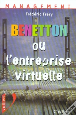 Capa do artigo Beneton Ou L'Entreprise Virtuelle ; 2e Edition