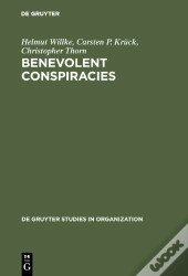 Benevolent Conspiracies