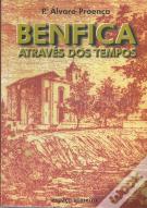 Benfica Através dos Tempos