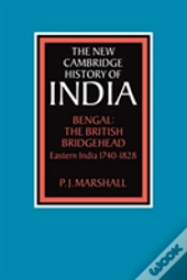 Bengal: The British Bridgehead