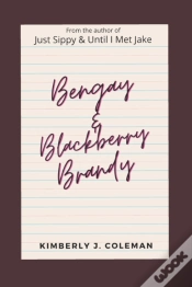 Capa do artigo Bengay & Blackberry Brandy