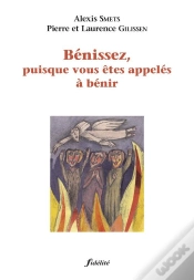 Capa do artigo Benissez Puisque Vous Etes Appeles A Benir ; Edition Revue