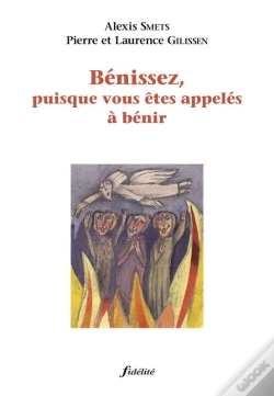 Capa do artigo Benissez Puisque Vous Etes Appeles A Benir ; Edition Revue