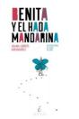Benita Y El Hada Mandarina - Preview