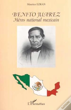 Capa do artigo Benito Juarez, Héros National Mexicain