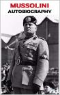 Benito Mussolini - Autobiography - Preview