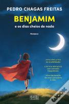 Benjamim e os Dias Cheios de Nada