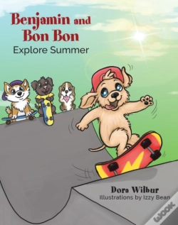 Capa do artigo Benjamin And Bon Bon Explore Summer