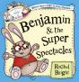 Benjamin And The Super Spectacles (Read Aloud) - Preview