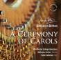 Benjamin Britten: A Ceremony of Carols - CD - Preview