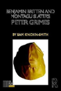 Benjamin Britten And Montagu Slater'S Peter Grimes - Preview