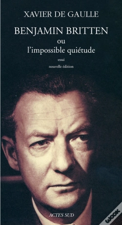 Capa do artigo Benjamin Britten Ou L'Impossible Quiétude