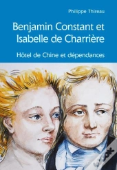 Benjamin Constant Et Isabelle De Charriere-Hotel Chine