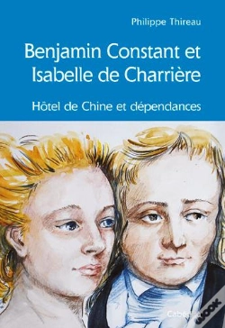 Capa do artigo Benjamin Constant Et Isabelle De Charriere-Hotel Chine