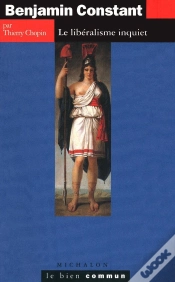 Capa do artigo Benjamin Constant - Le Libéralisme Inquiet
