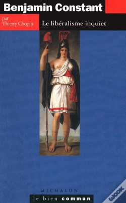 Capa do artigo Benjamin Constant - Le Libéralisme Inquiet