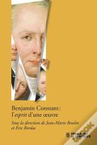 Benjamin Constant, L'Esprit D'Une Oeuvre