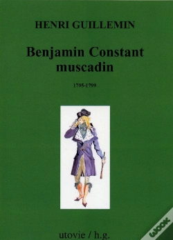 Capa do artigo Benjamin Constant Muscadin 1795-1799