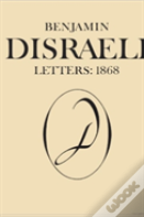 Benjamin Disraeli Letters